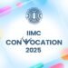 IIMC कल करेगा अपना 56वां दीक्षांत समारोह आयोजित 